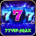 77VIP Mobile Max