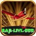 baji live 999 Pro Max v4.9.0